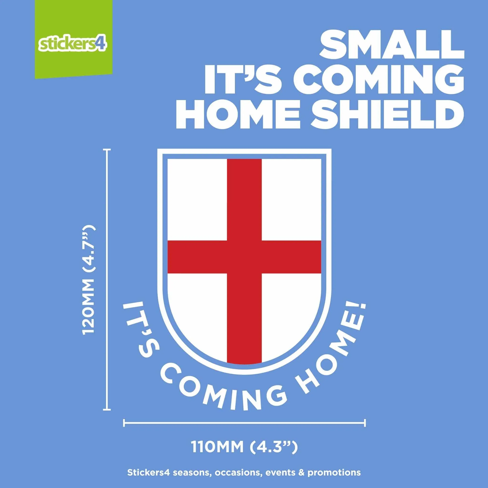 It's Coming Home Shield Window Sticker