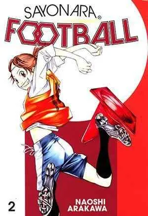 Sayonara, Football: Farewell, My Dear Cramer (Manga) Vol. 02